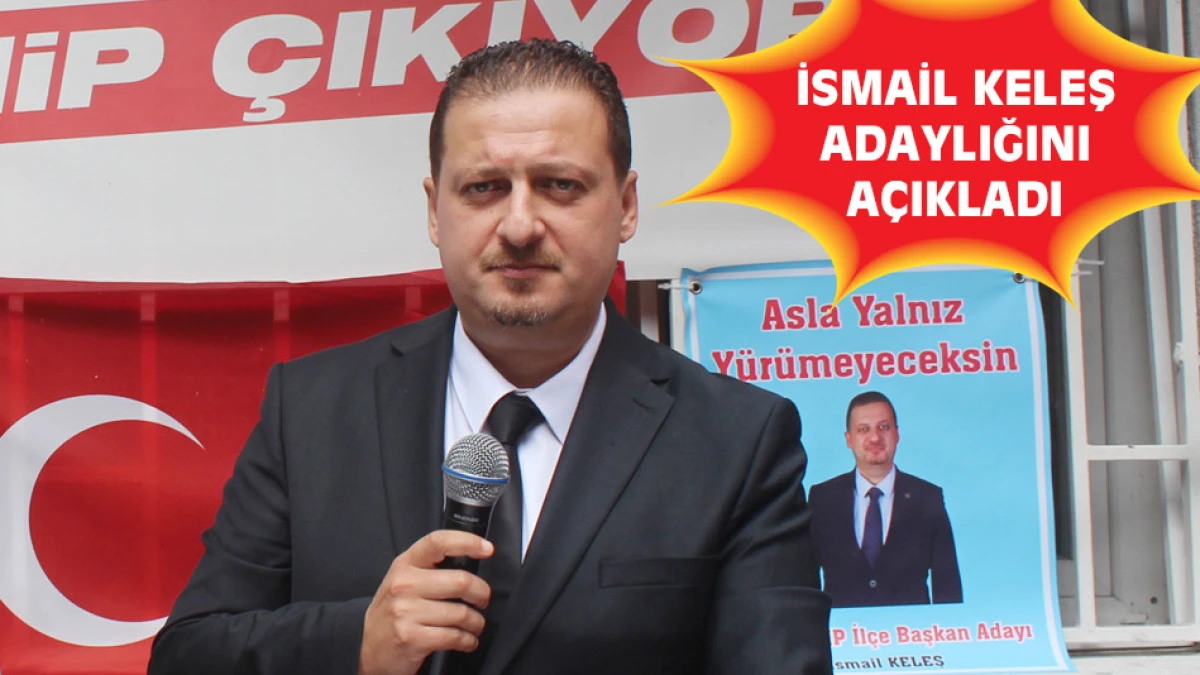İsmail Keleş: 