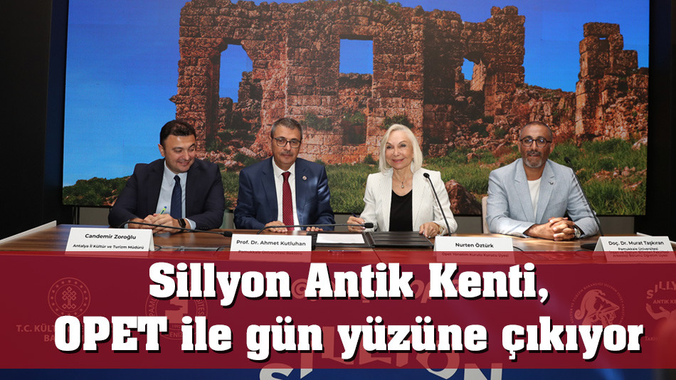 Sillyon Antik Kenti, OPET ile gün yüzüne çıkıyor