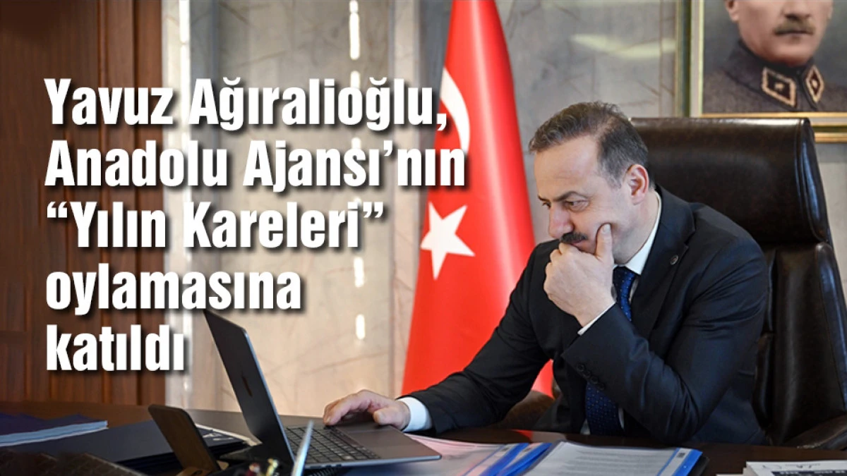 Yavuz Ağıralioğlu, AA'nın "Yılın Kareleri" oylamasına katıldı